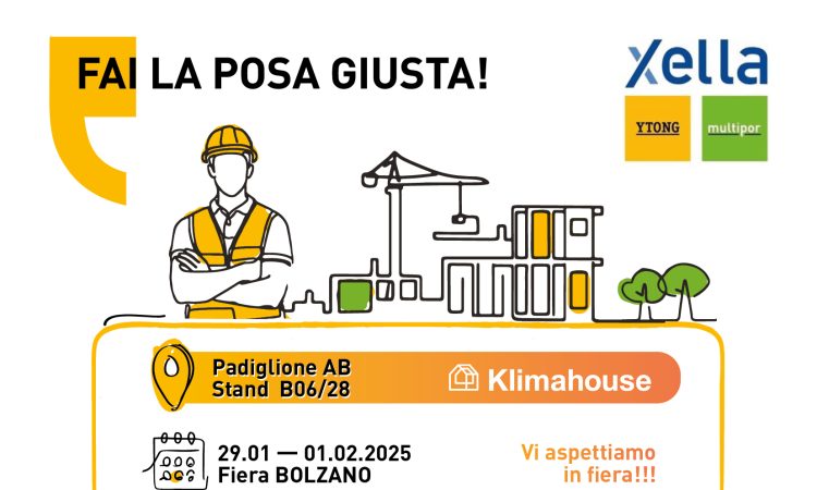 Per Xella la fiera Klimahouse – Bolzano 29 gennaio/1° Febbraio ’25 – rappresenta l’immancabile e prezioso appuntamento per condividere con tutti gli operatori del settore