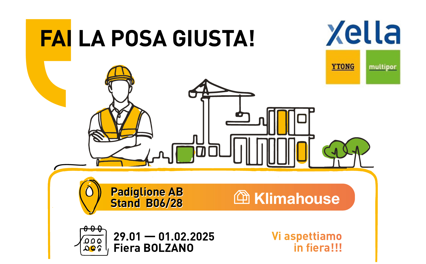 Per Xella la fiera Klimahouse – Bolzano 29 gennaio/1° Febbraio ’25 – rappresenta l’immancabile e prezioso appuntamento per condividere con tutti gli operatori del settore